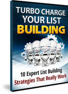 Turbo Charge Your List Building