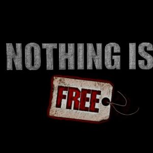 Nothing is free