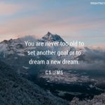cs-lewis-never-too-old-to-set-another-goal